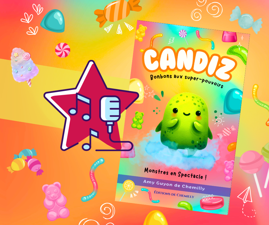 Candiz Bonbons aux Super-Pouvoirs : Monstres en Spectacle