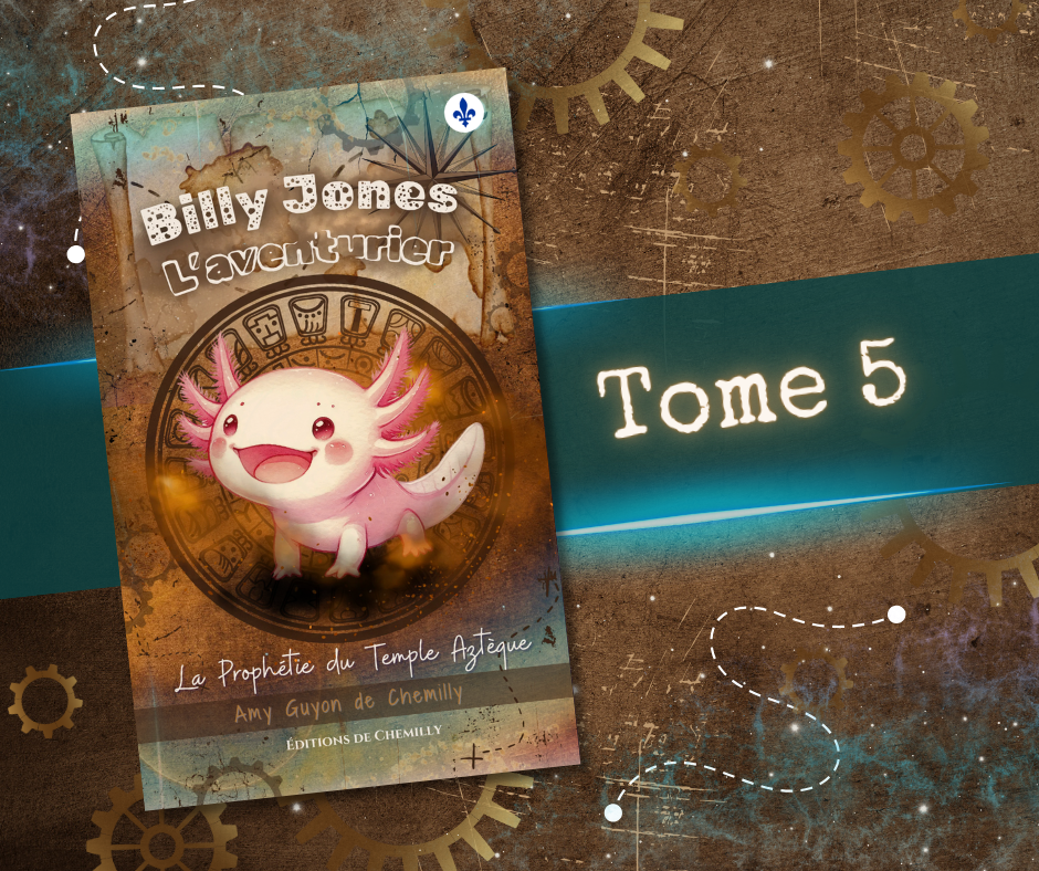 Billy Jones L'Aventurier : La Prophétie du Temple Aztèque